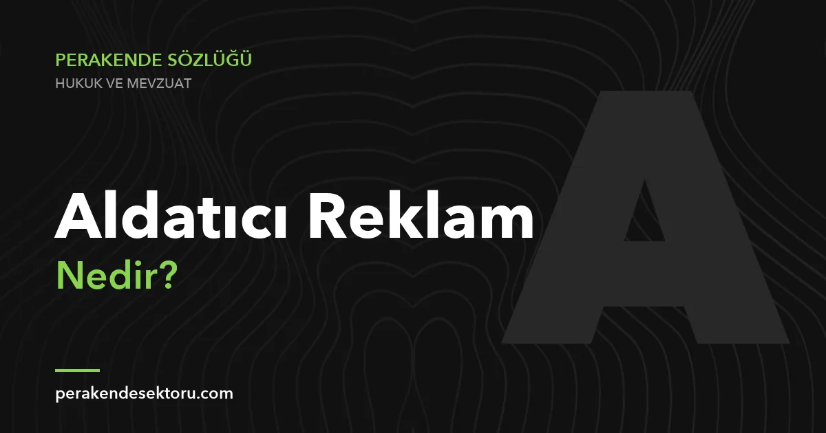 Aldatıcı Reklam