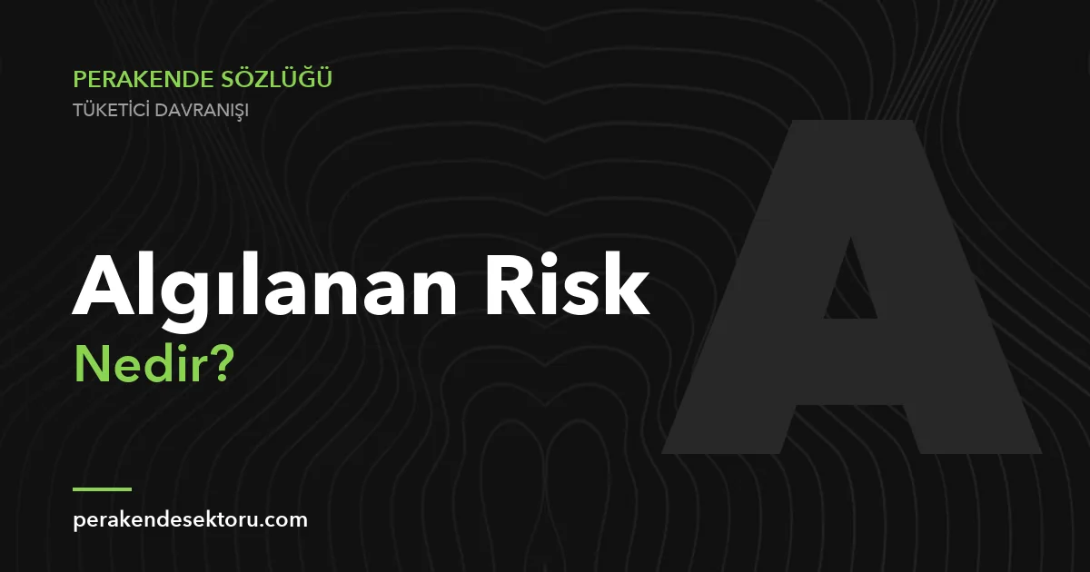 Algılanan Risk