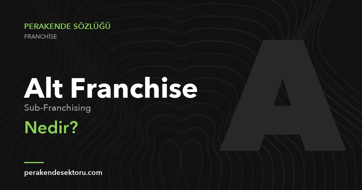 Alt Franchise (Sub-Franchising)