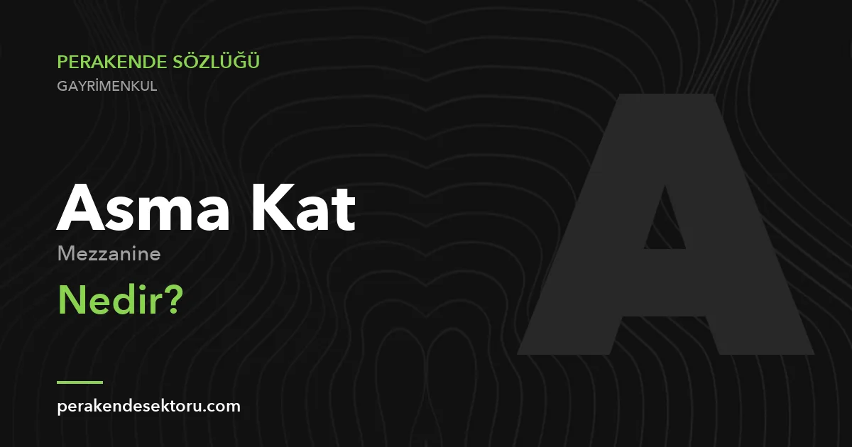 Asma Kat (Mezzanine)