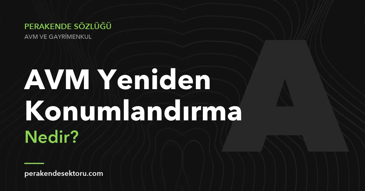 AVM Yeniden Konumlandırma
