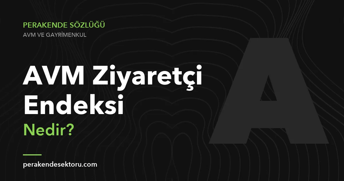 AVM Ziyaretçi Endeksi