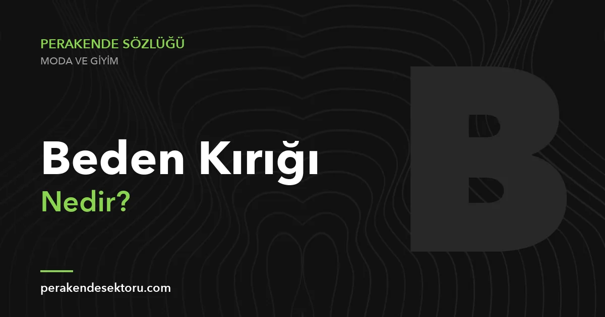 Beden Kırığı