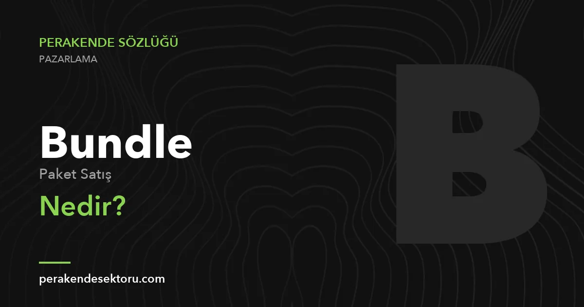 Bundle (Paket Satış)