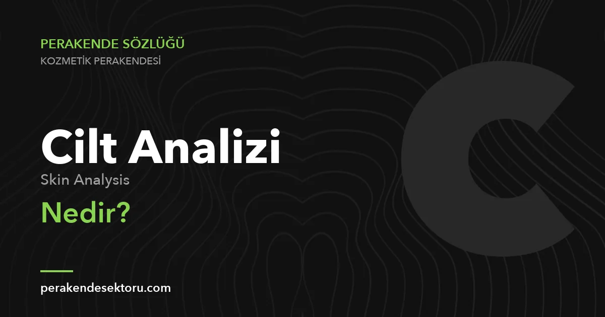 Cilt Analizi (Skin Analysis)