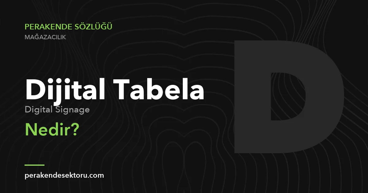 Dijital Tabela (Digital Signage)