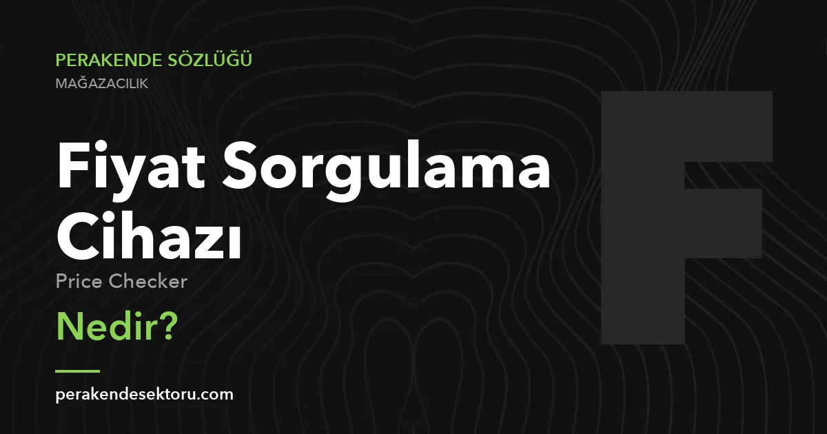 Fiyat Sorgulama Cihazı (Price Checker)