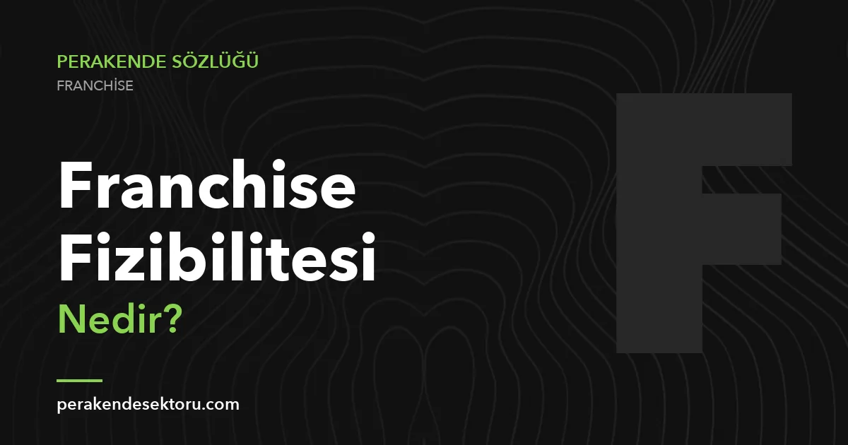 Franchise Fizibilitesi