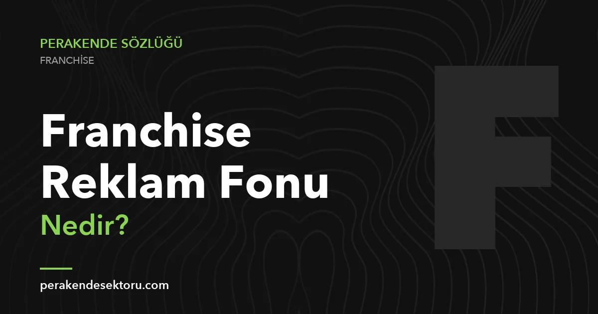 Franchise Reklam Fonu