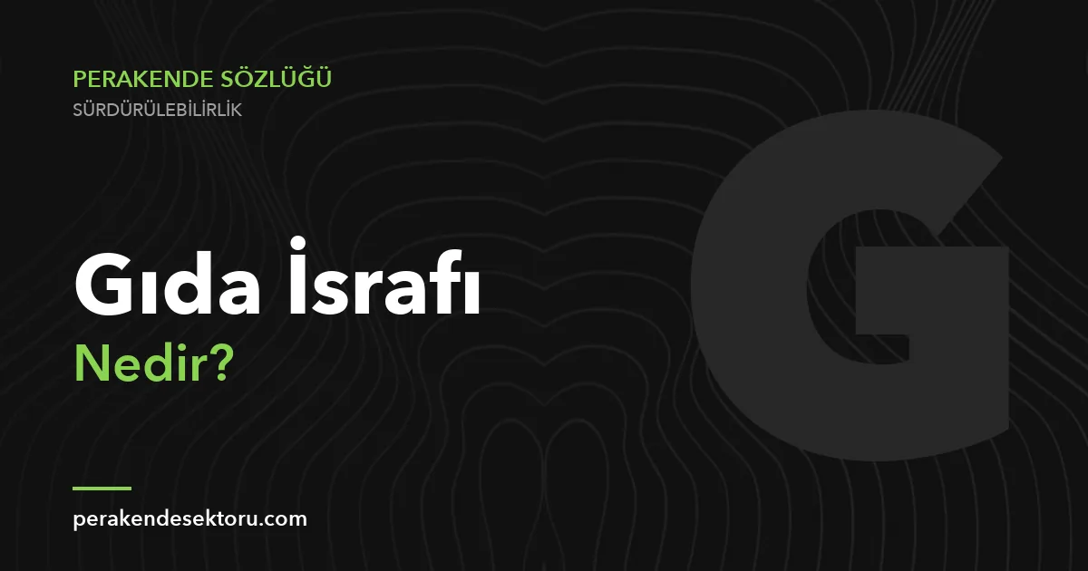 Gıda İsrafı