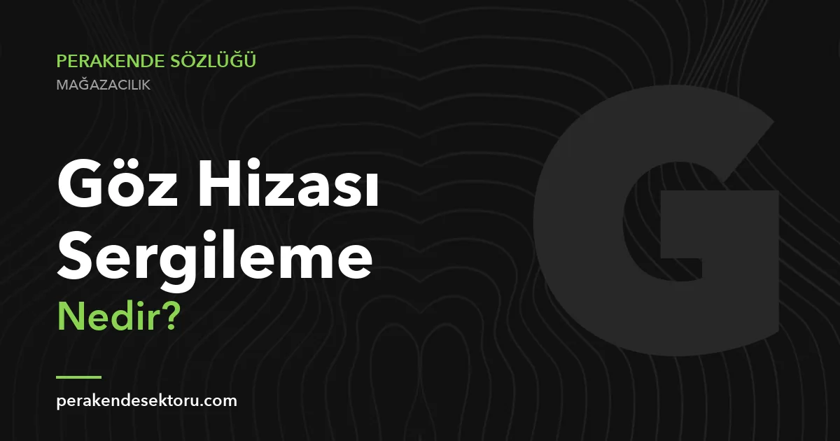 Göz Hizası Sergileme