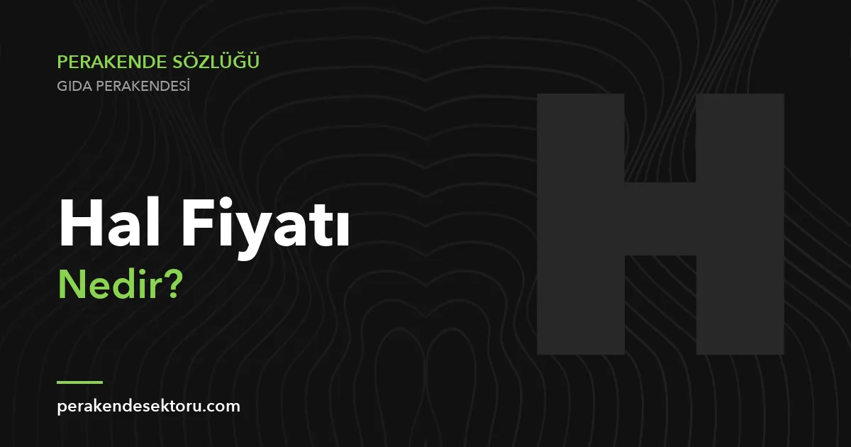 Hal Fiyatı