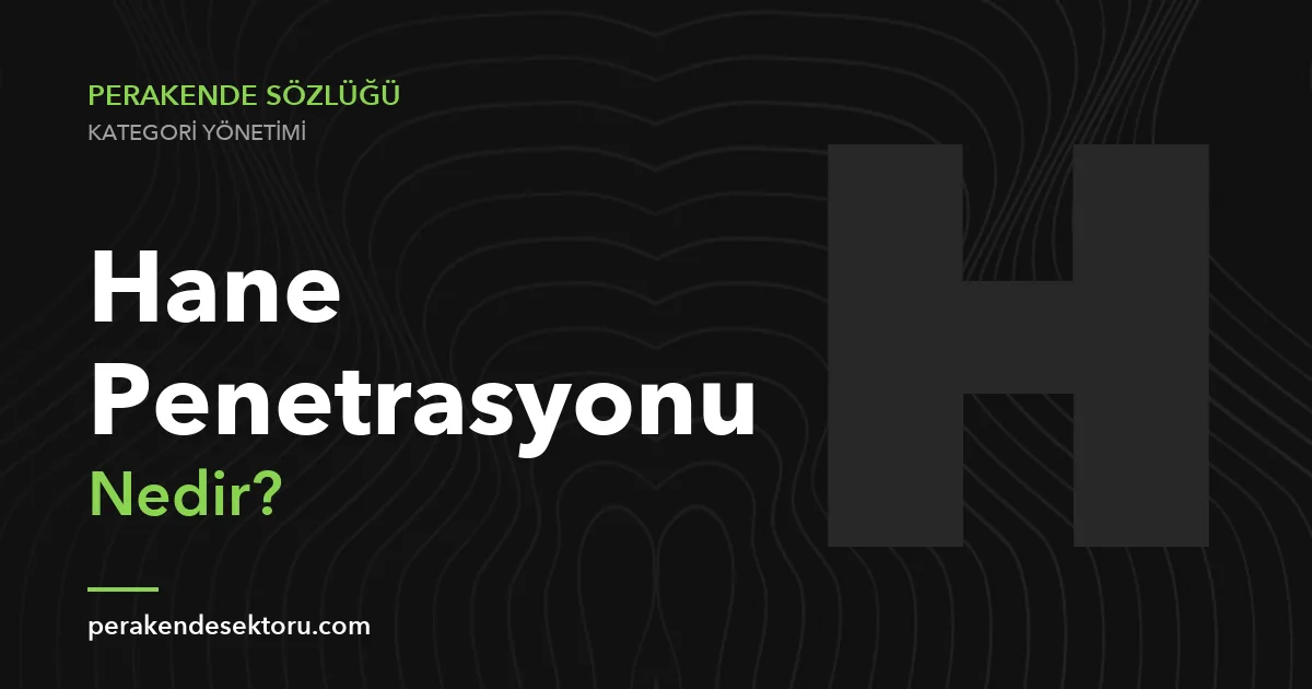 Hane Penetrasyonu