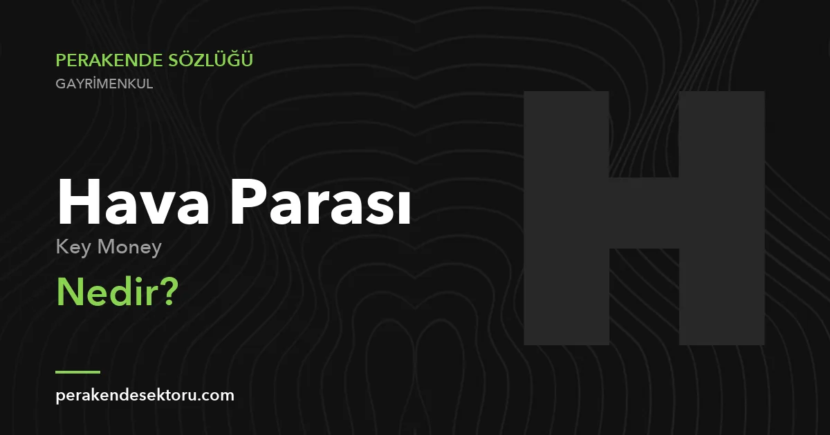 Hava Parası (Key Money)