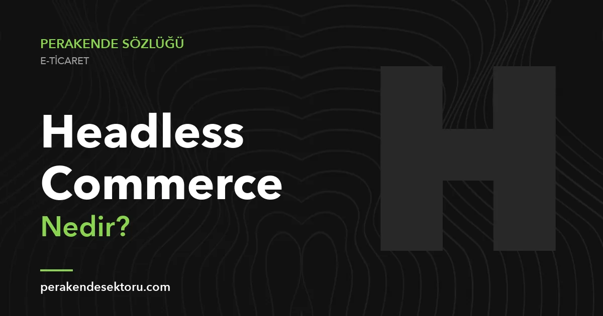 Headless Commerce