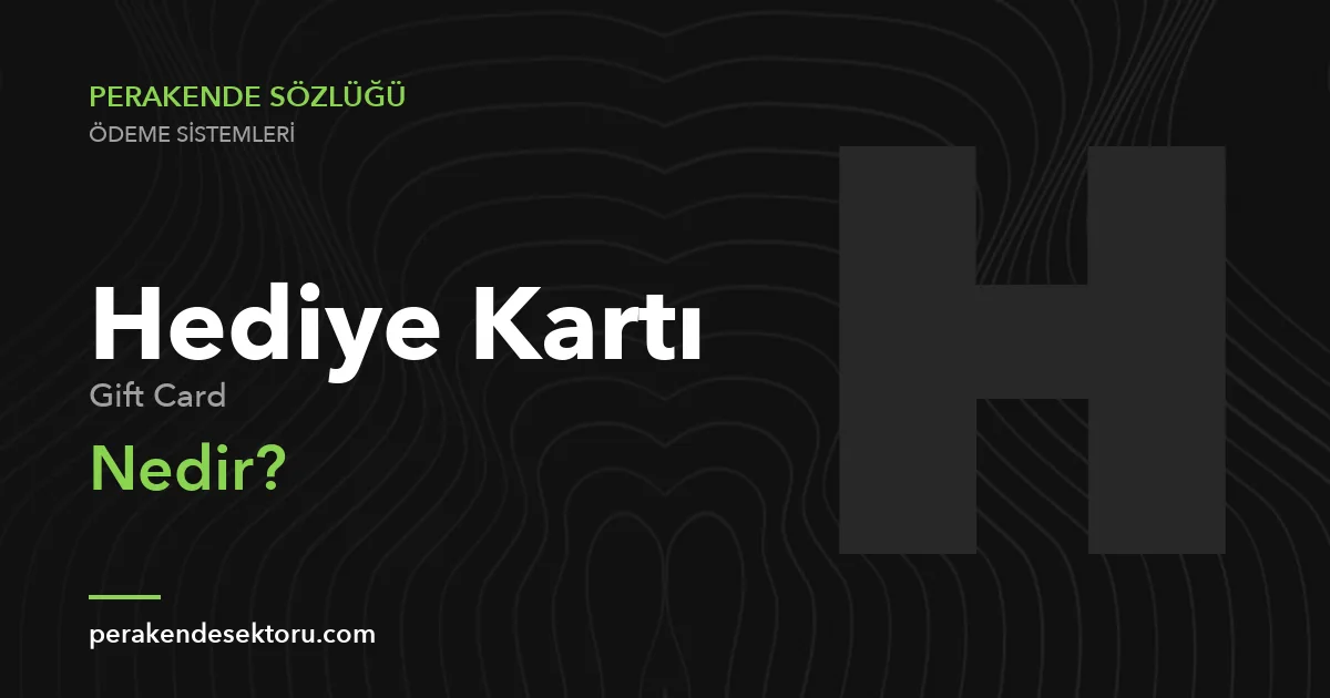 Hediye Kartı (Gift Card)