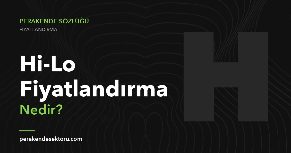Hi-Lo Fiyatlandırma