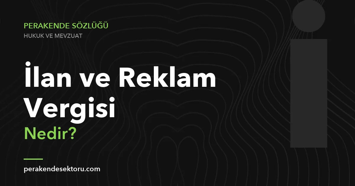 İlan ve Reklam Vergisi