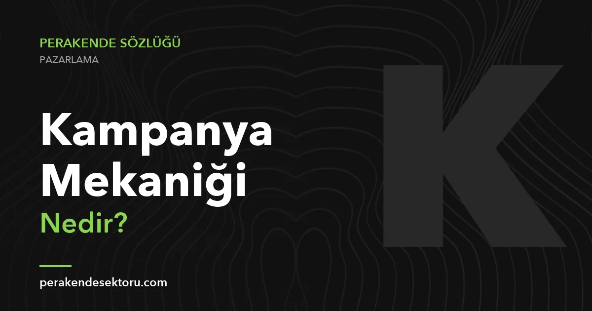 Kampanya Mekaniği