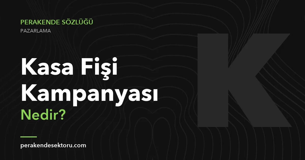 Kasa Fişi Kampanyası