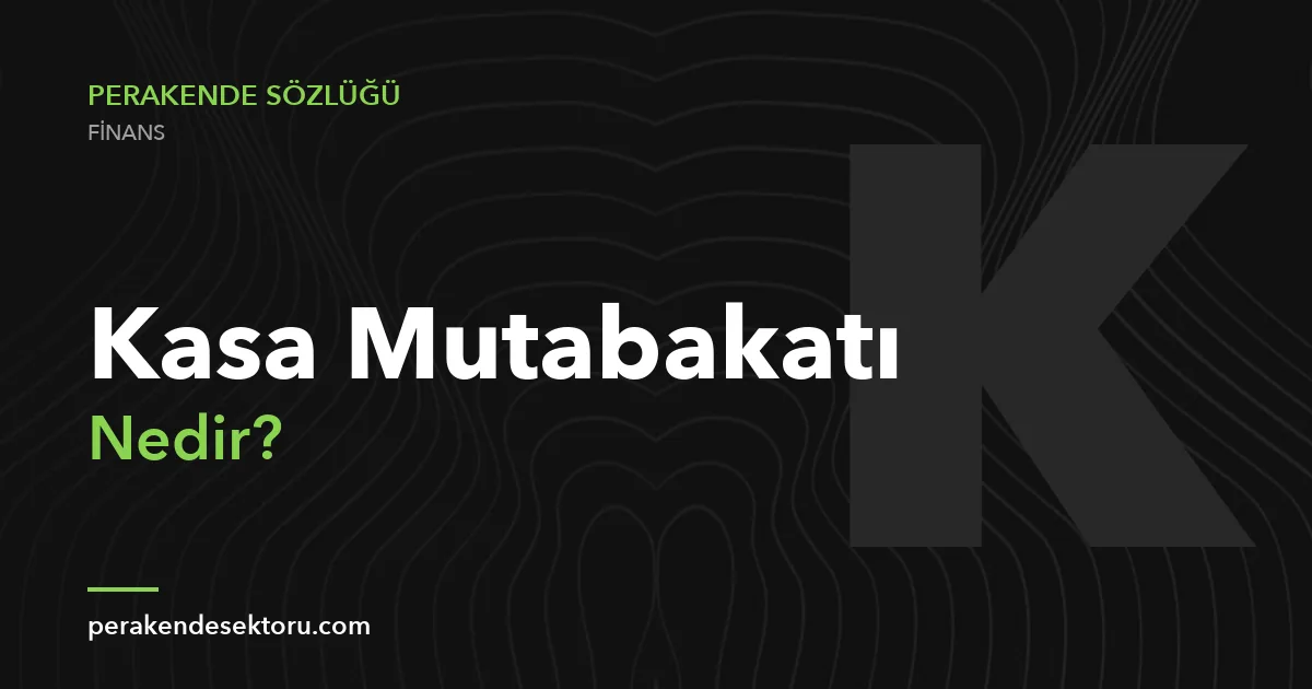 Kasa Mutabakatı