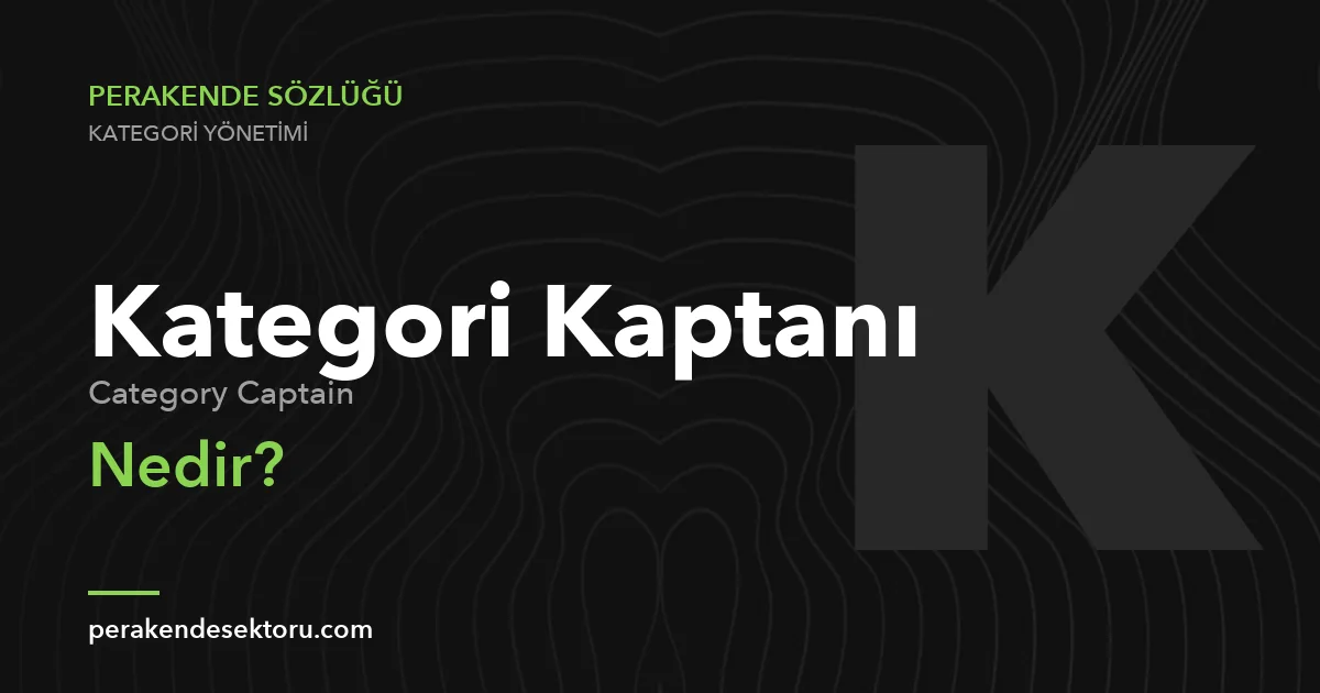Kategori Kaptanı (Category Captain)