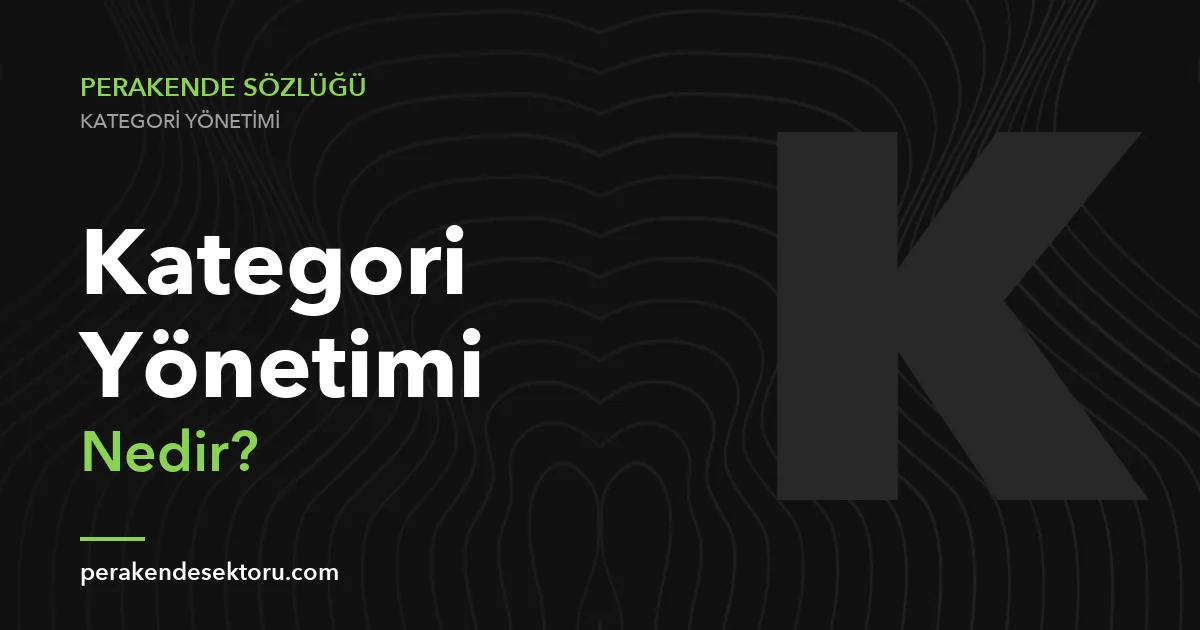Kategori Yönetimi