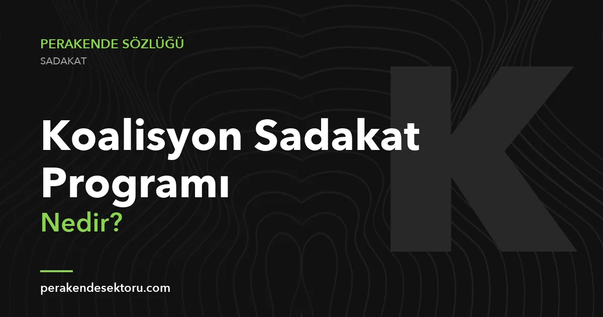 Koalisyon Sadakat Programı