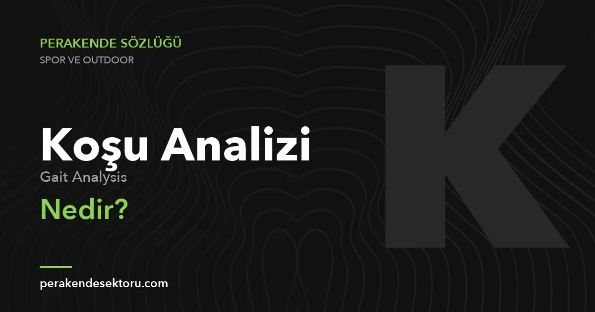 Koşu Analizi (Gait Analysis)