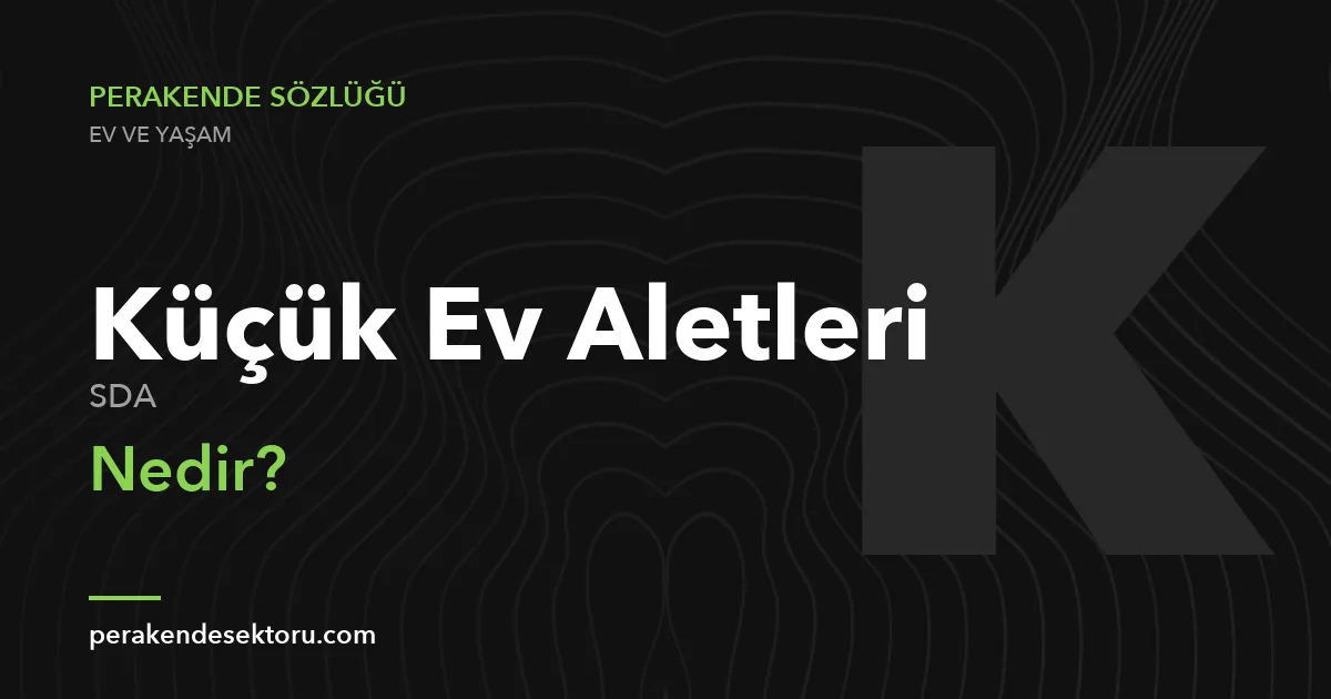 Küçük Ev Aletleri (SDA)