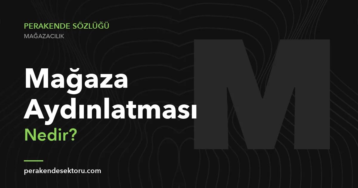 Mağaza Aydınlatması