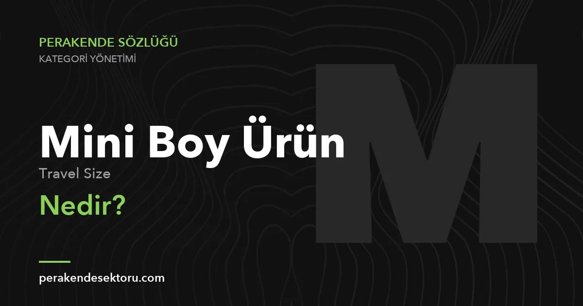 Mini Boy Ürün (Travel Size)