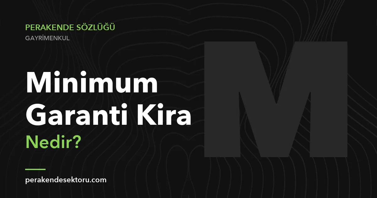 Minimum Garanti Kira