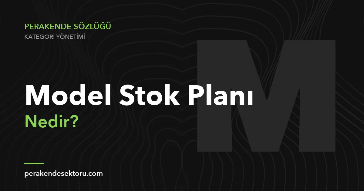 Model Stok Planı