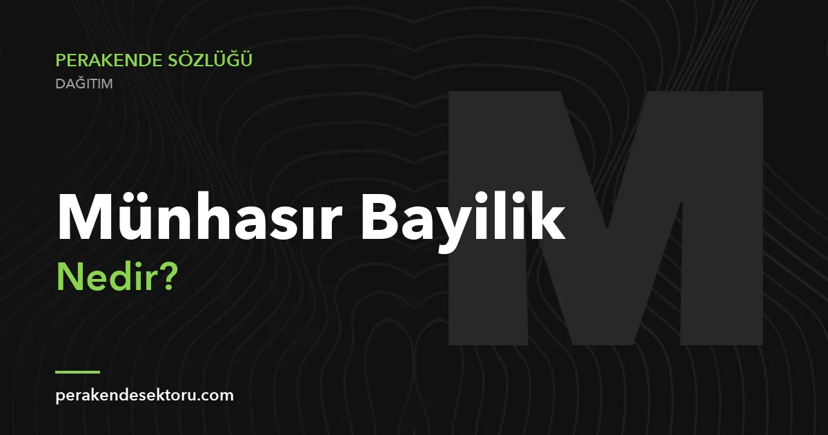 Münhasır Bayilik