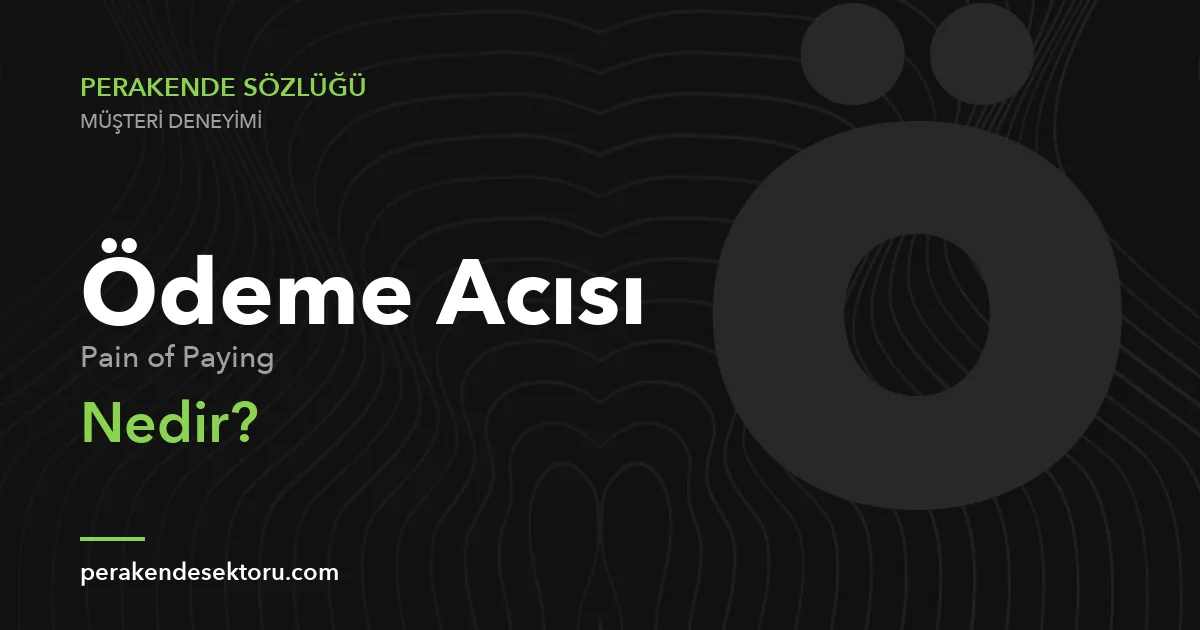 Ödeme Acısı (Pain of Paying)