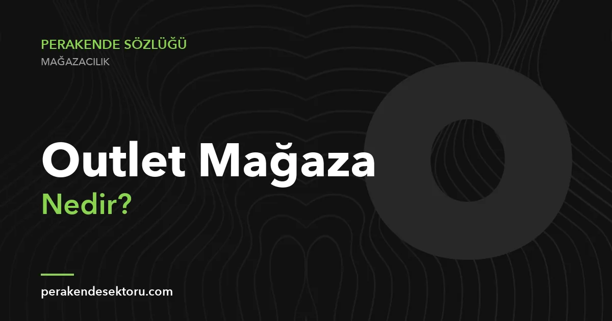Outlet Mağaza