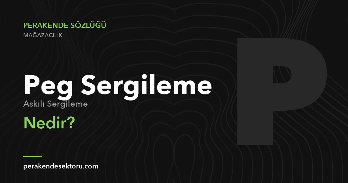 Peg Sergileme (Askılı Sergileme)
