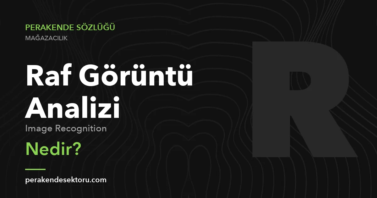 Raf Görüntü Analizi (Image Recognition)