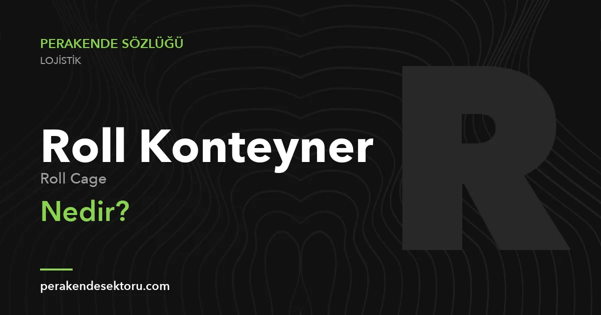 Roll Konteyner (Roll Cage)