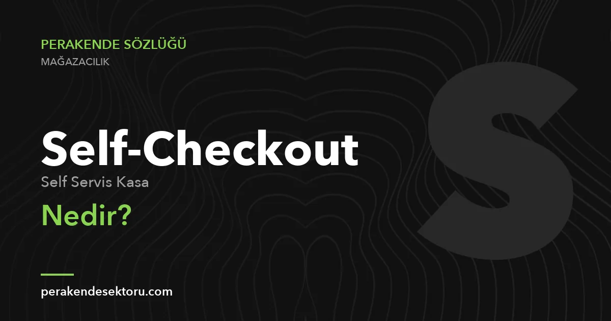 Self-Checkout (Self Servis Kasa)
