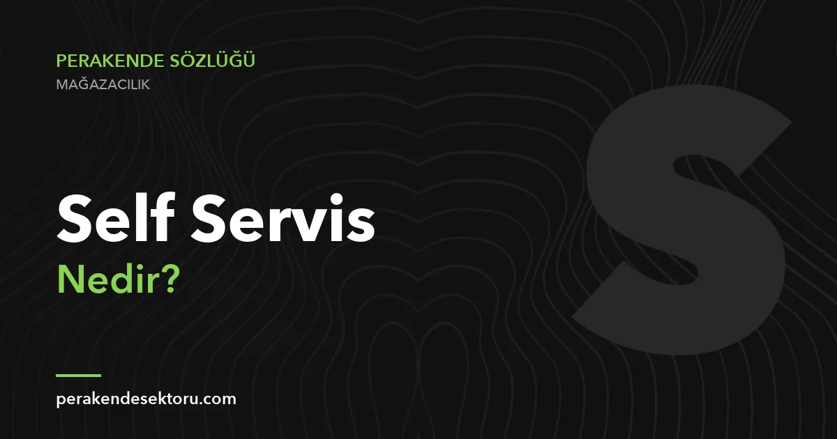 Self Servis