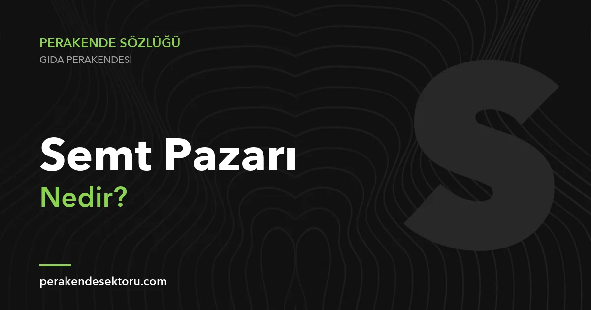 Semt Pazarı