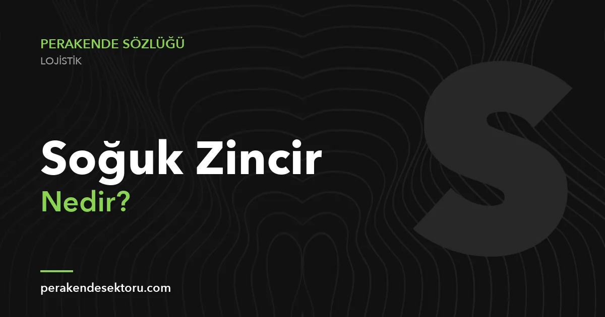 Soğuk Zincir