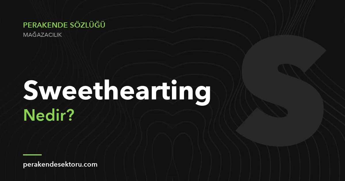Sweethearting