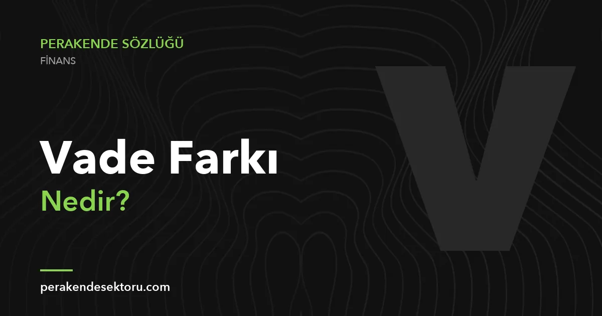 Vade Farkı