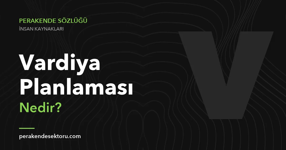 Vardiya Planlaması