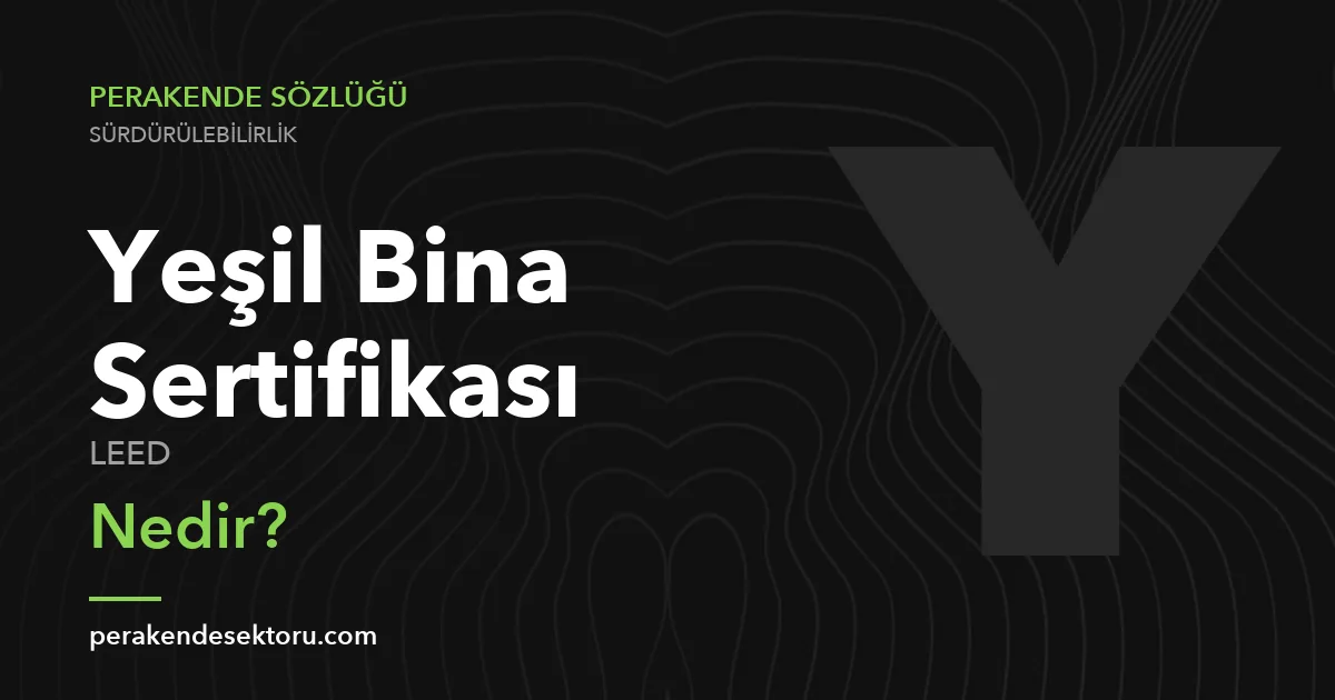 Yeşil Bina Sertifikası (LEED)
